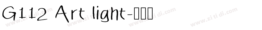 G112 Art light字体转换